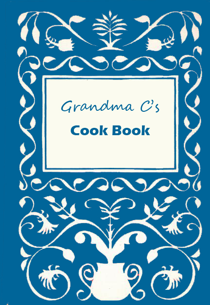 Grandma C's Cookbook